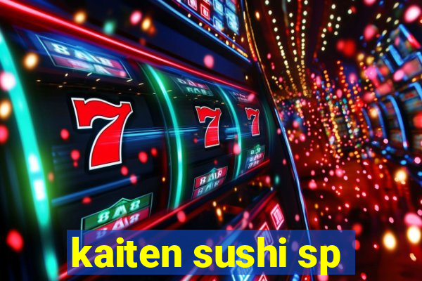 kaiten sushi sp